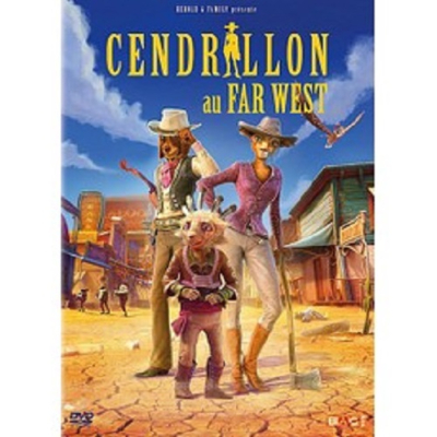 CENDRILLON AU FAR WEST.
