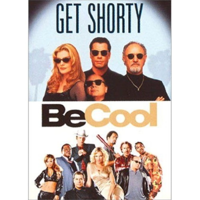 becool et get shorty.