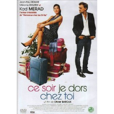 CE SOIR JE DORS CHEZ TOI