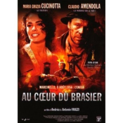 au cœur du brasier