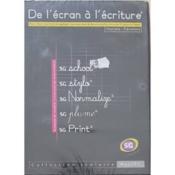 de l écran a l écriture